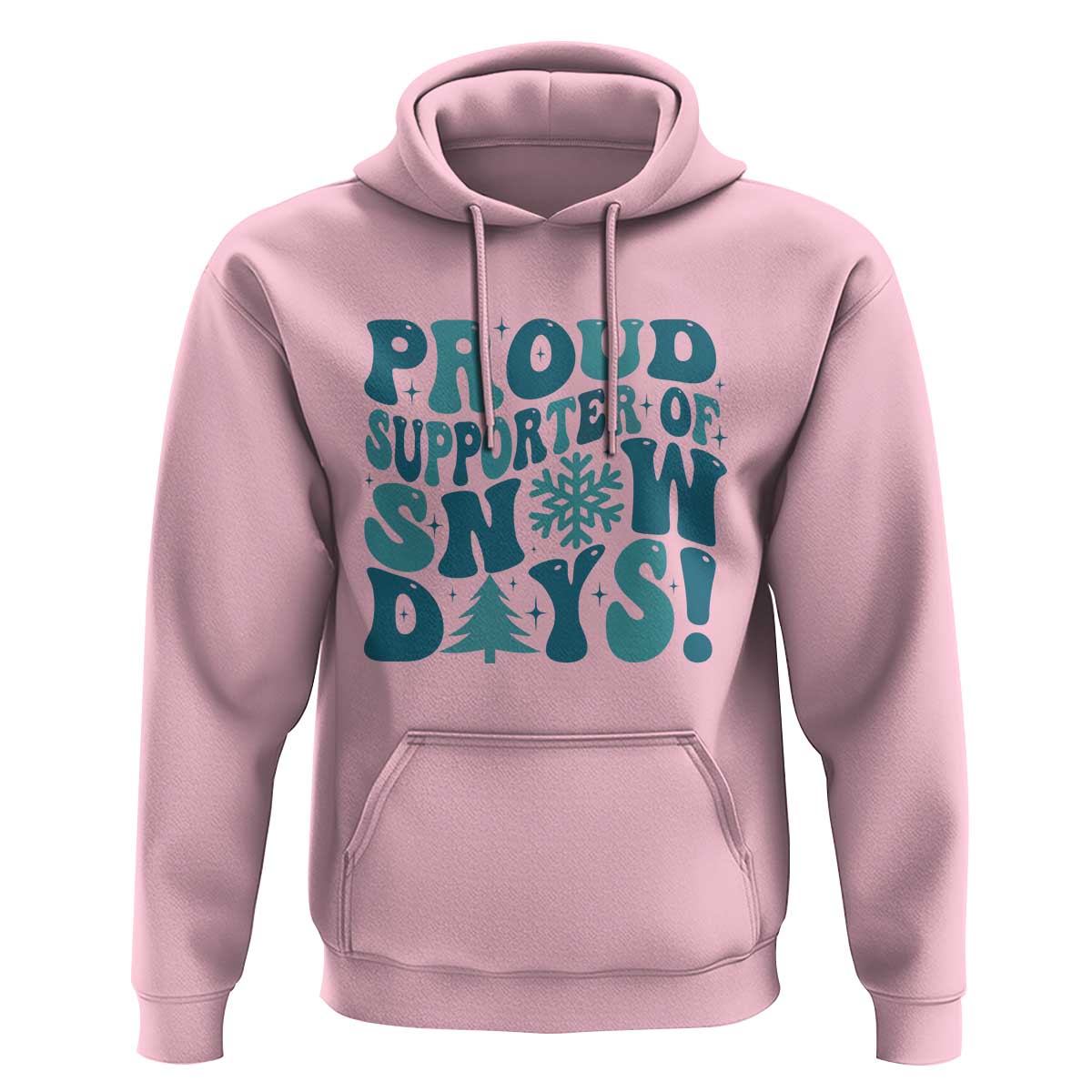 Funny Proud Supporter Of Snow Days Hoodie Teacher Winter Season Snowflake