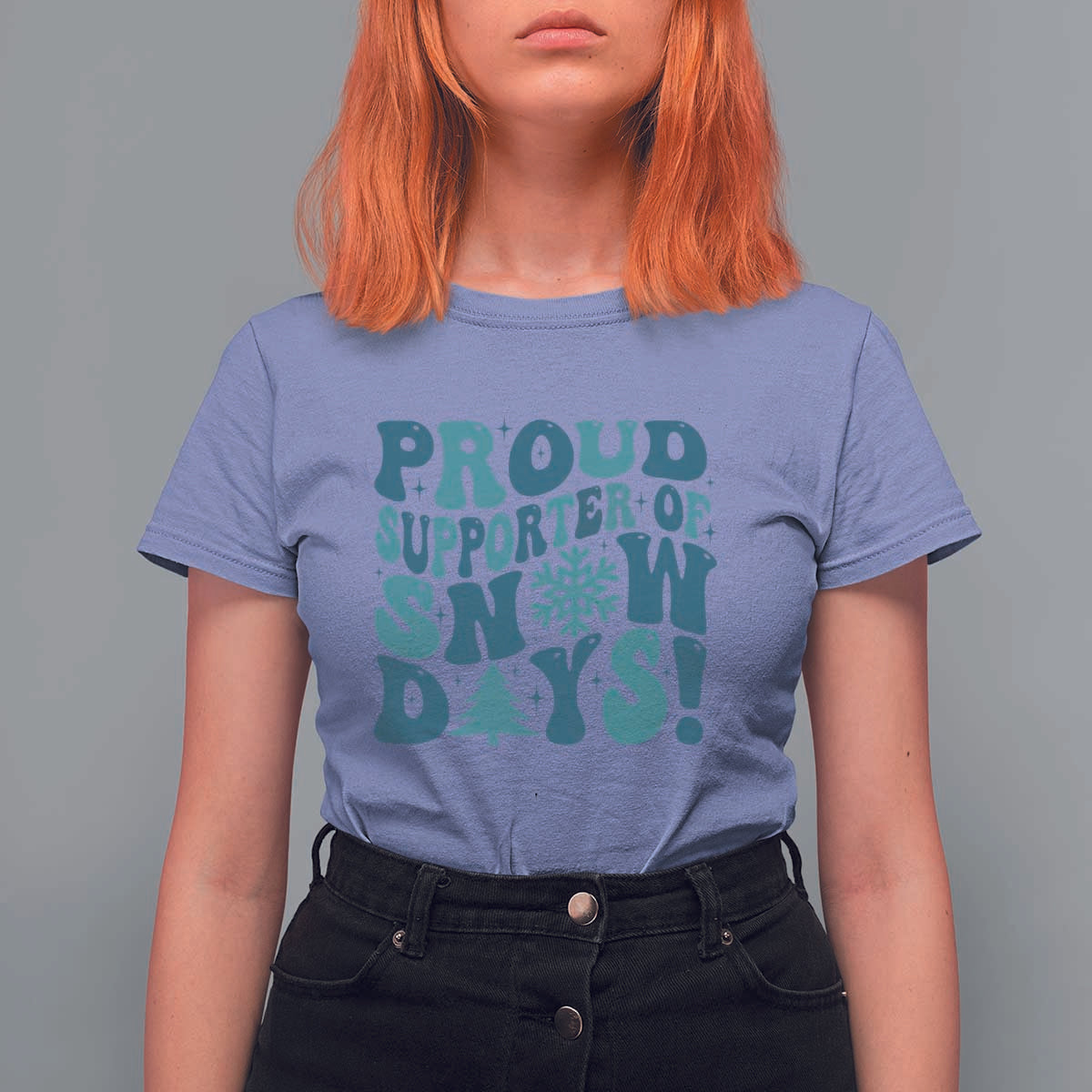 Funny Proud Supporter Of Snow Days T Shirt For Women Teacher Winter Season Snowflake - Wonder Print Shop