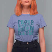 Funny Proud Supporter Of Snow Days T Shirt For Women Teacher Winter Season Snowflake - Wonder Print Shop