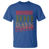 Funny 100th Day Of School Warrior T Shirt Mission 100 Days Completed Sealed