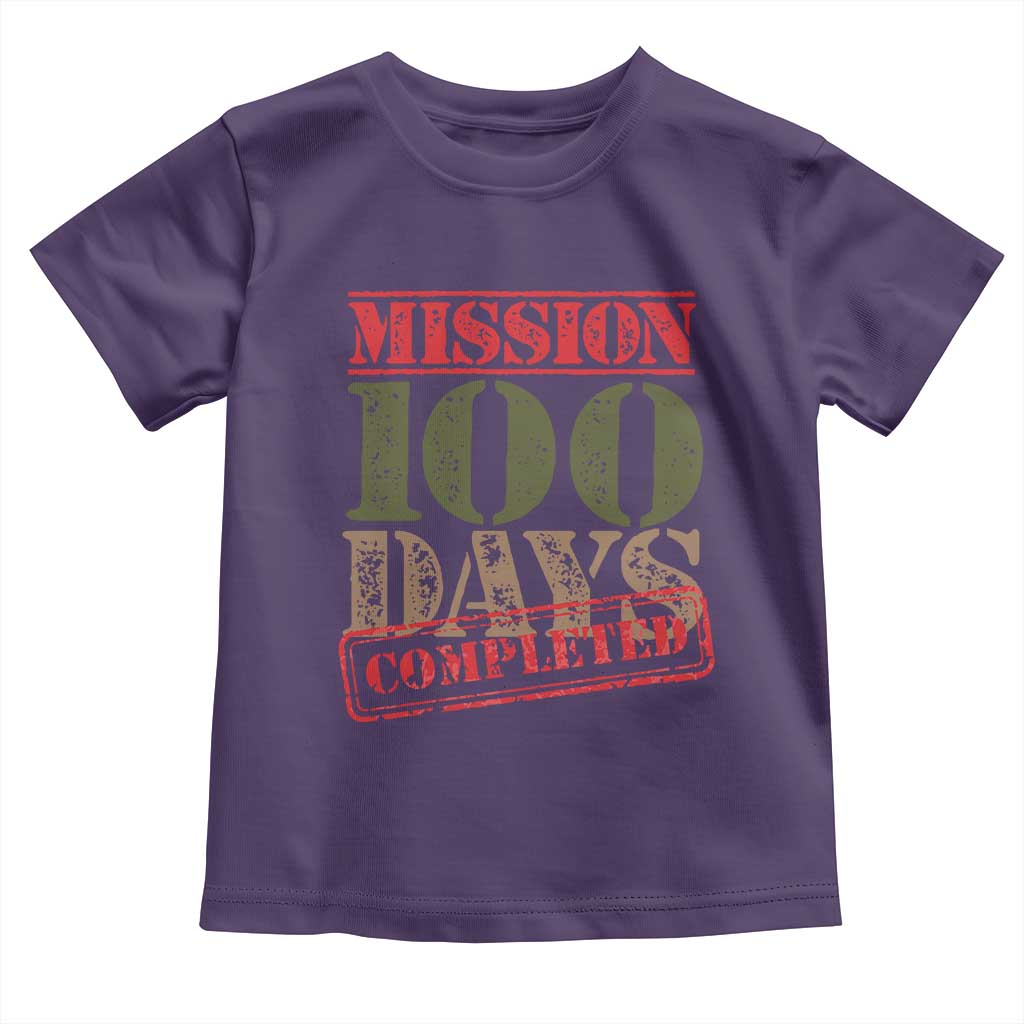 Funny 100th Day Of School Warrior Toddler T Shirt Mission 100 Days Completed Sealed