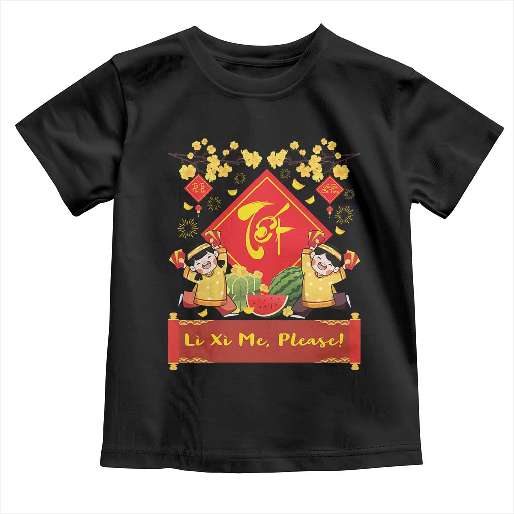 Funny Tet Vietnamese New Year 2025 Toddler T Shirt Li Xi Me Please Viet Holiday