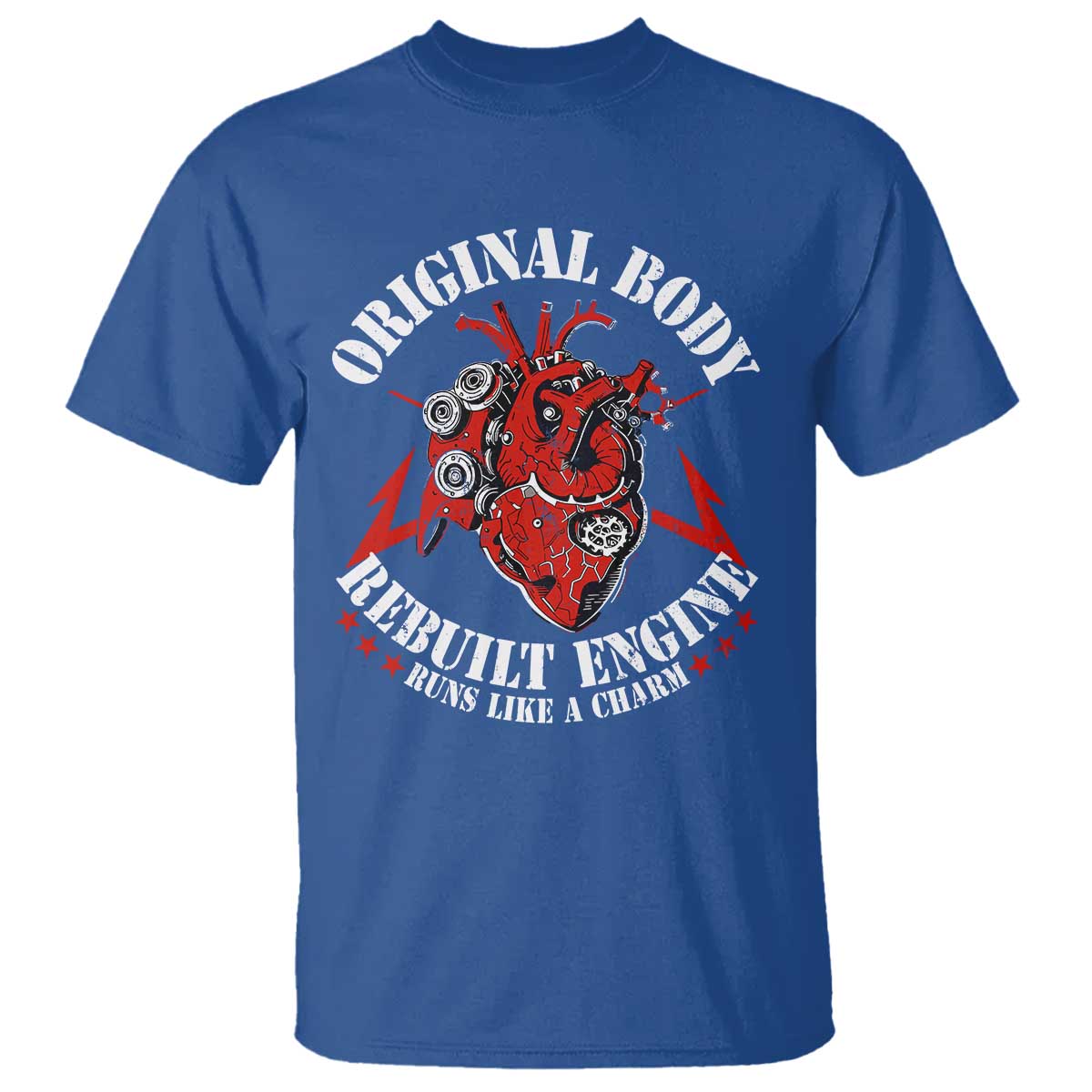 Funny Open Heart Surgery Recovery Survivor T Shirt Original Body Rebuilt Engine Runs Like A Charm