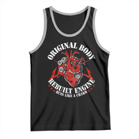 Funny Open Heart Surgery Recovery Survivor Tank Top Original Body Rebuilt Engine Runs Like A Charm