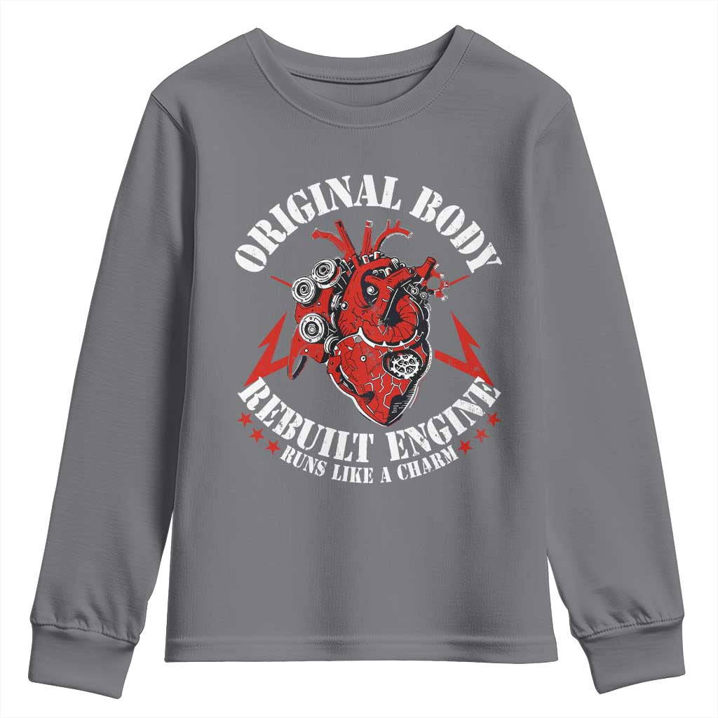 Funny Open Heart Surgery Recovery Survivor Youth Sweatshirt Original Body Rebuilt Engine Runs Like A Charm