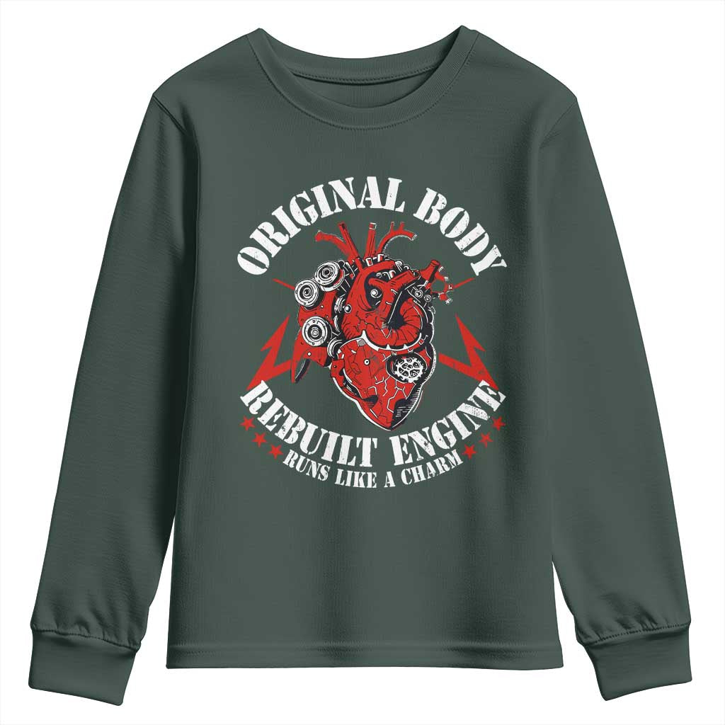 Funny Open Heart Surgery Recovery Survivor Youth Sweatshirt Original Body Rebuilt Engine Runs Like A Charm