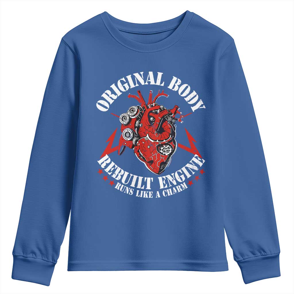 Funny Open Heart Surgery Recovery Survivor Youth Sweatshirt Original Body Rebuilt Engine Runs Like A Charm