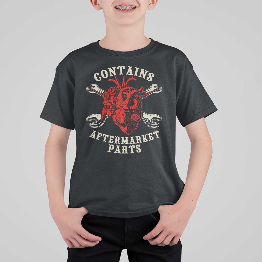 Funny Heart Surgery T Shirt For Kid Contains Aftermarket Parts