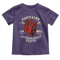 Funny Heart Surgery Toddler T Shirt Contains Aftermarket Parts