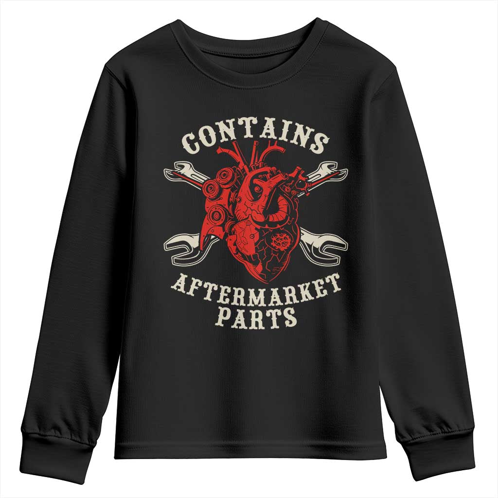 Funny Heart Surgery Youth Sweatshirt Contains Aftermarket Parts