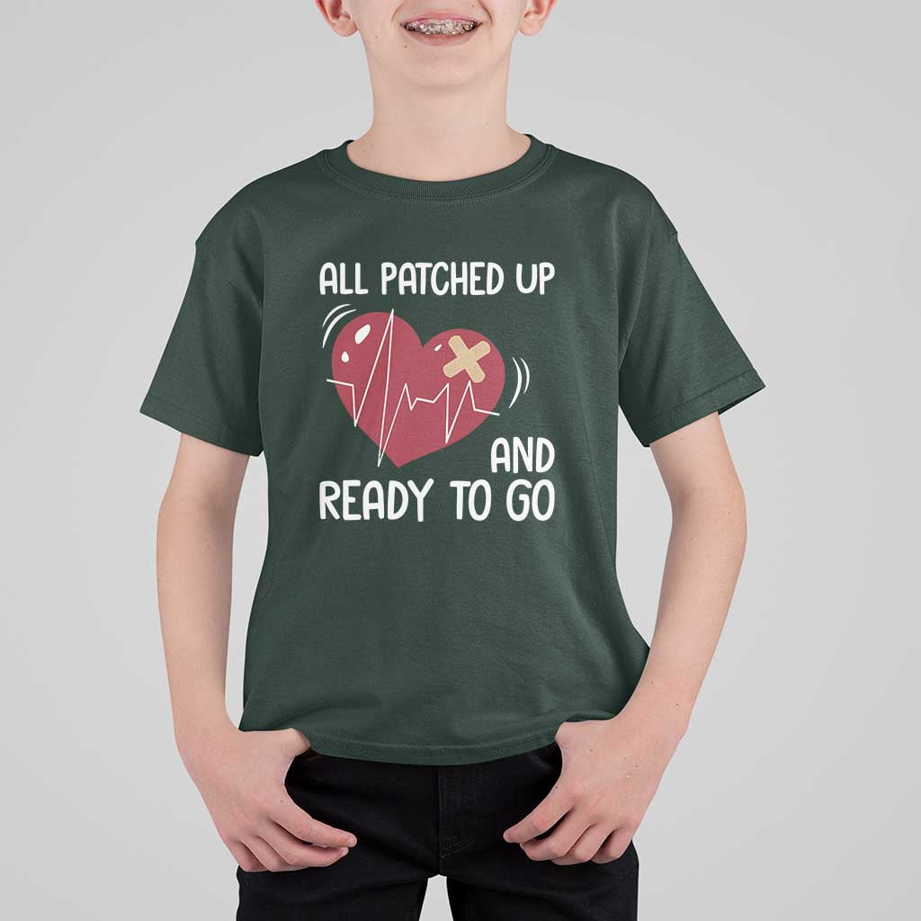 Funny Heart Surgery Recovery Survivor T Shirt For Kid All Patched Up And Ready To Go