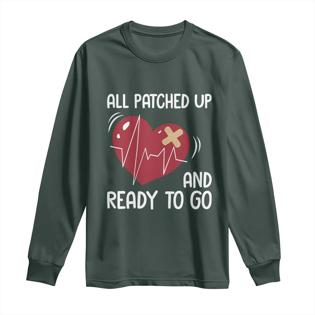 Funny Heart Surgery Recovery Survivor Long Sleeve Shirt All Patched Up And Ready To Go CHD Awareness