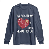 Funny Heart Surgery Recovery Survivor Long Sleeve Shirt All Patched Up And Ready To Go CHD Awareness