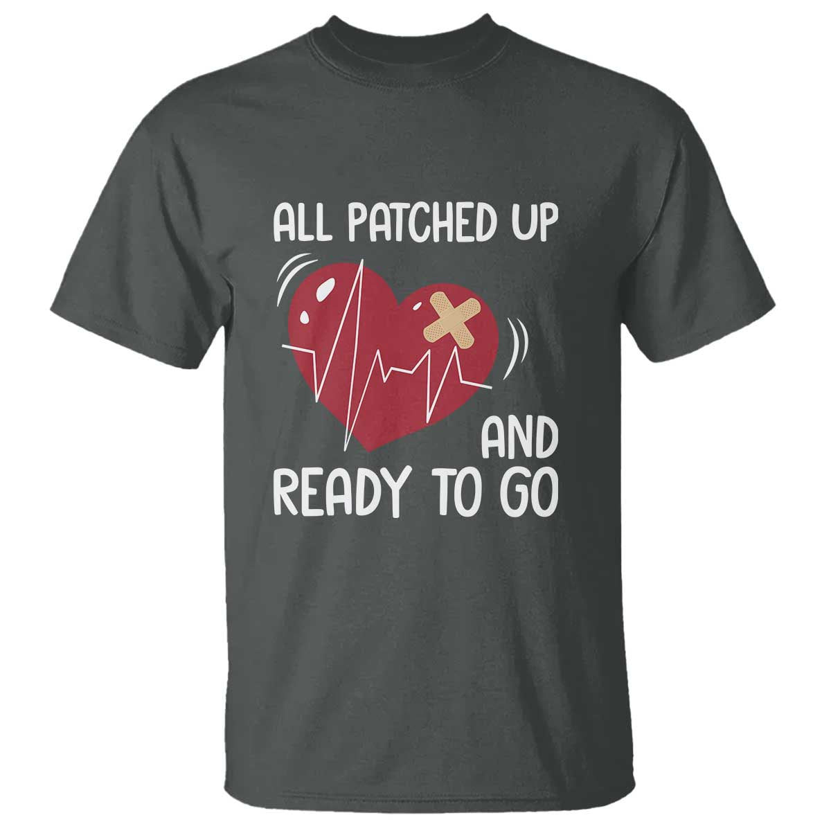 Funny Heart Surgery Recovery Survivor T Shirt All Patched Up And Ready To Go