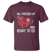 Funny Heart Surgery Recovery Survivor T Shirt All Patched Up And Ready To Go