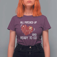 Funny Heart Surgery Recovery Survivor T Shirt For Women All Patched Up And Ready To Go