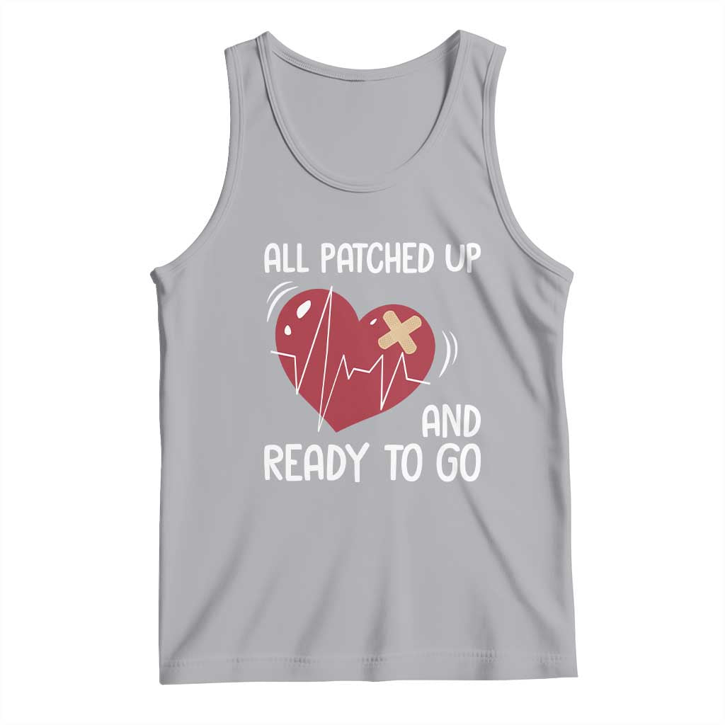 Funny Heart Surgery Recovery Survivor Tank Top All Patched Up And Ready To Go CHD Awareness
