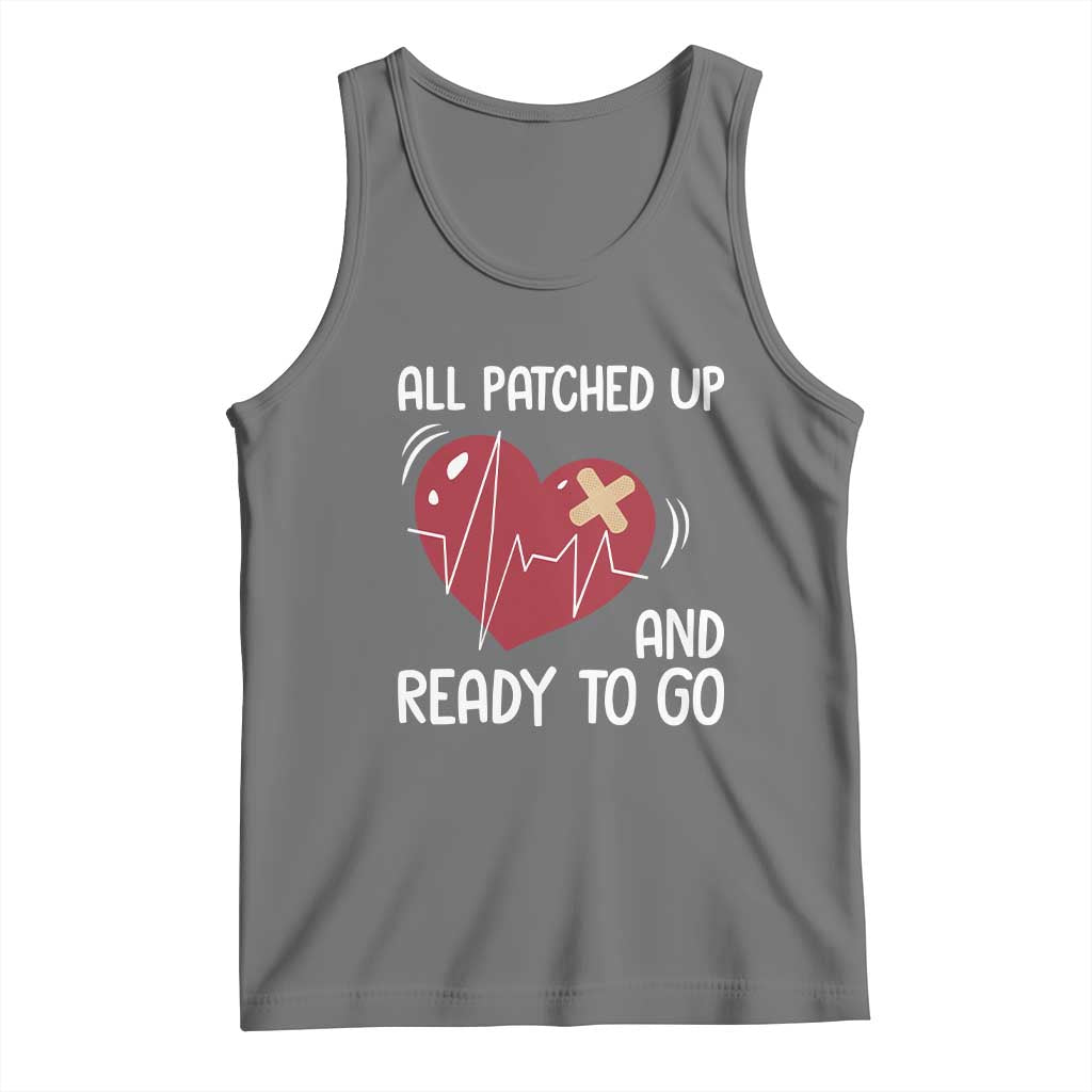 Funny Heart Surgery Recovery Survivor Tank Top All Patched Up And Ready To Go CHD Awareness