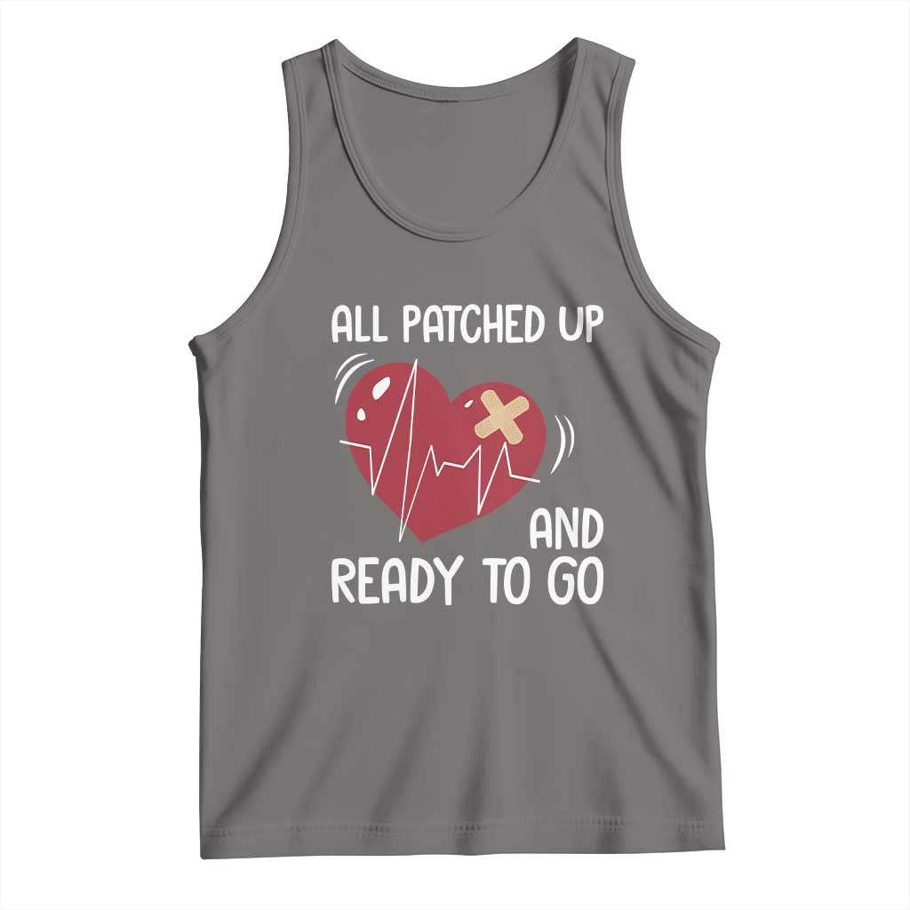Funny Heart Surgery Recovery Survivor Tank Top All Patched Up And Ready To Go CHD Awareness