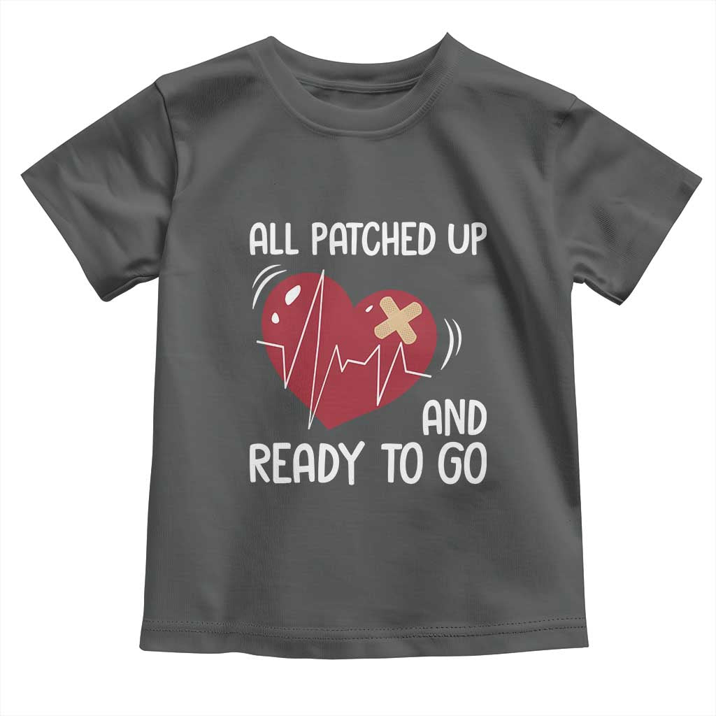 Funny Heart Surgery Recovery Survivor Toddler T Shirt All Patched Up And Ready To Go CHD Awareness