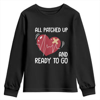 Funny Heart Surgery Recovery Survivor Youth Sweatshirt All Patched Up And Ready To Go CHD Awareness