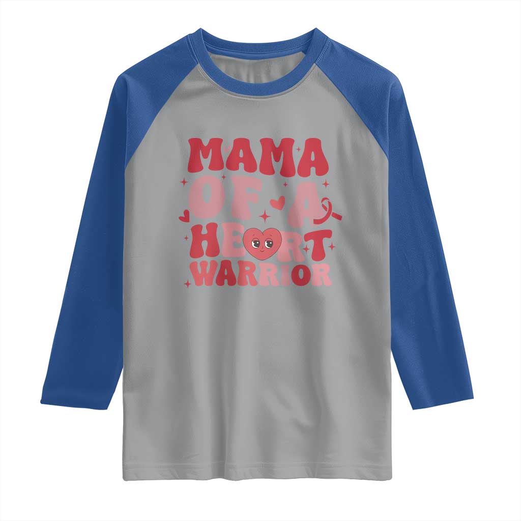 Mama Of A Heart Warrior Raglan Shirt Congenital Heart Disease CHD Awareness