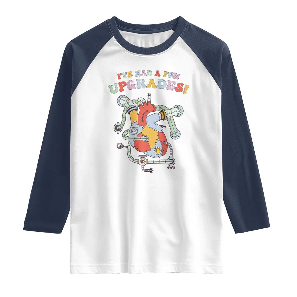 Congenital Heart Disease CHD Awareness Raglan Shirt I've Had A Few Upgrades Mechanic Toy Heart