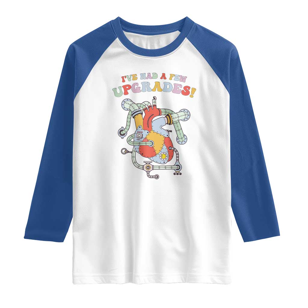 Congenital Heart Disease CHD Awareness Raglan Shirt I've Had A Few Upgrades Mechanic Toy Heart