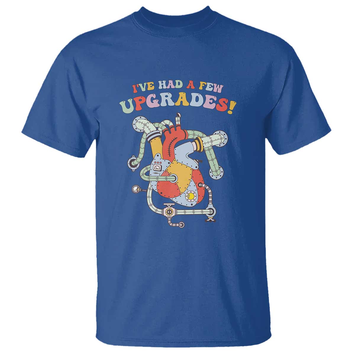 Congenital Heart Disease CHD Awareness T Shirt I've Had A Few Upgrades Mechanic Toy Heart