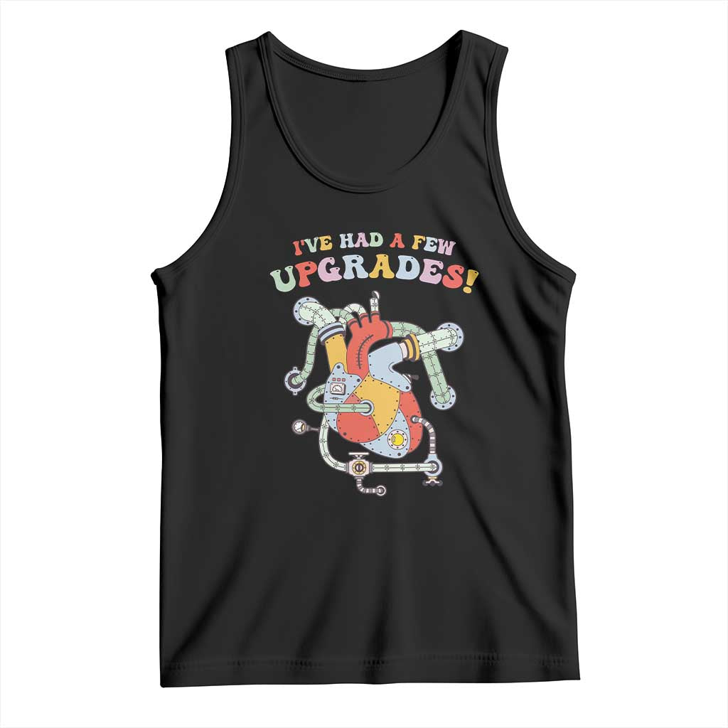 Congenital Heart Disease CHD Awareness Tank Top I've Had A Few Upgrades Mechanic Toy Heart