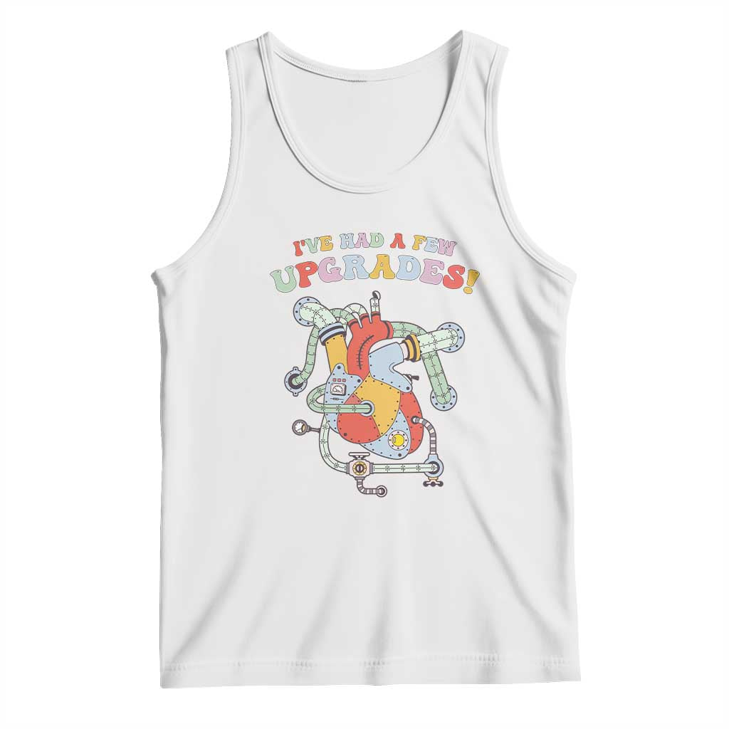 Congenital Heart Disease CHD Awareness Tank Top I've Had A Few Upgrades Mechanic Toy Heart