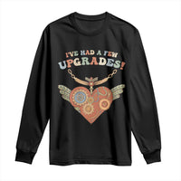 Congenital Heart Disease CHD Awareness Long Sleeve Shirt I've Had A Few Upgrades Toy Heart