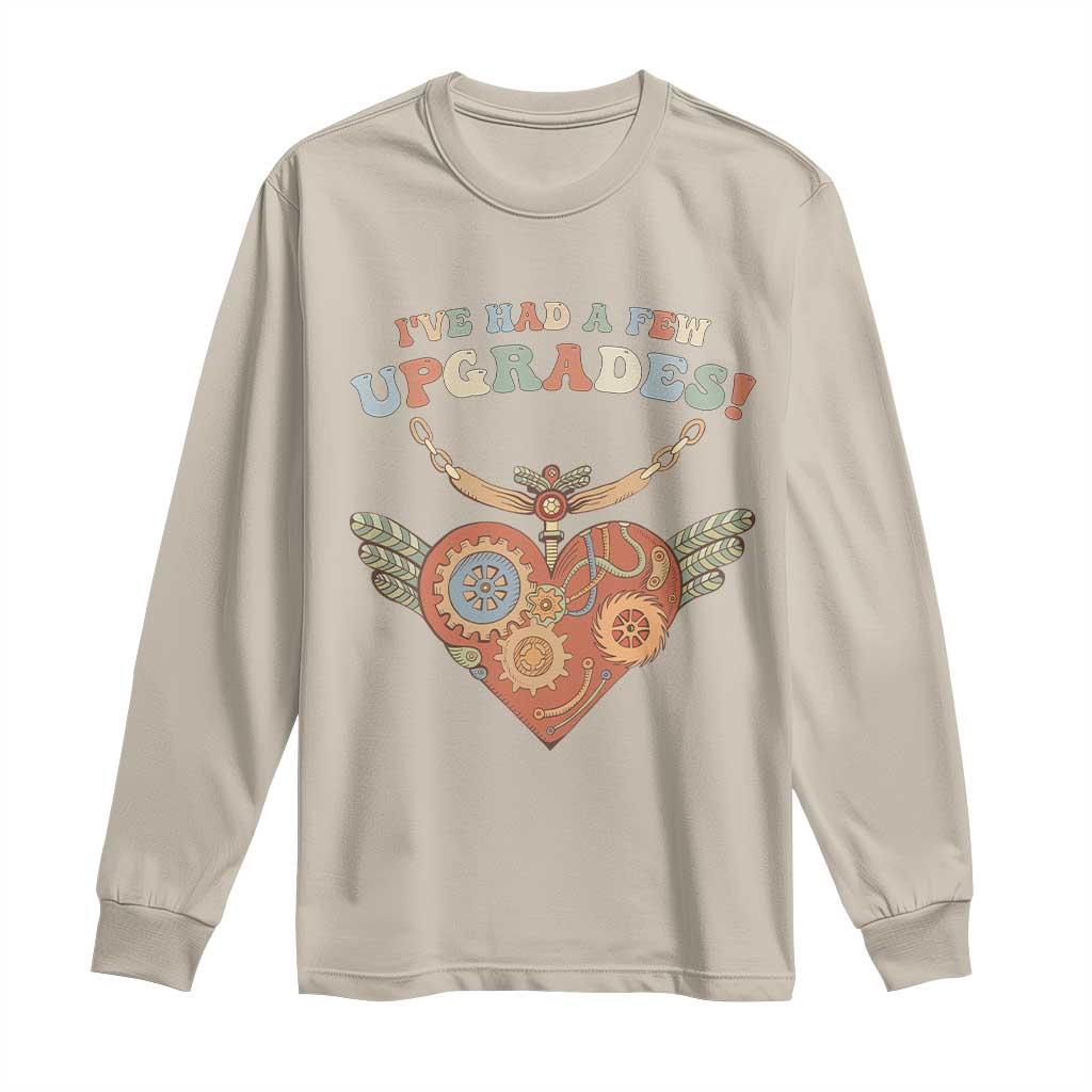 Congenital Heart Disease CHD Awareness Long Sleeve Shirt I've Had A Few Upgrades Toy Heart