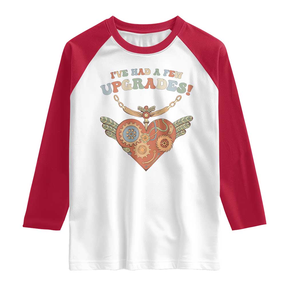 Congenital Heart Disease CHD Awareness Raglan Shirt I've Had A Few Upgrades Toy Heart