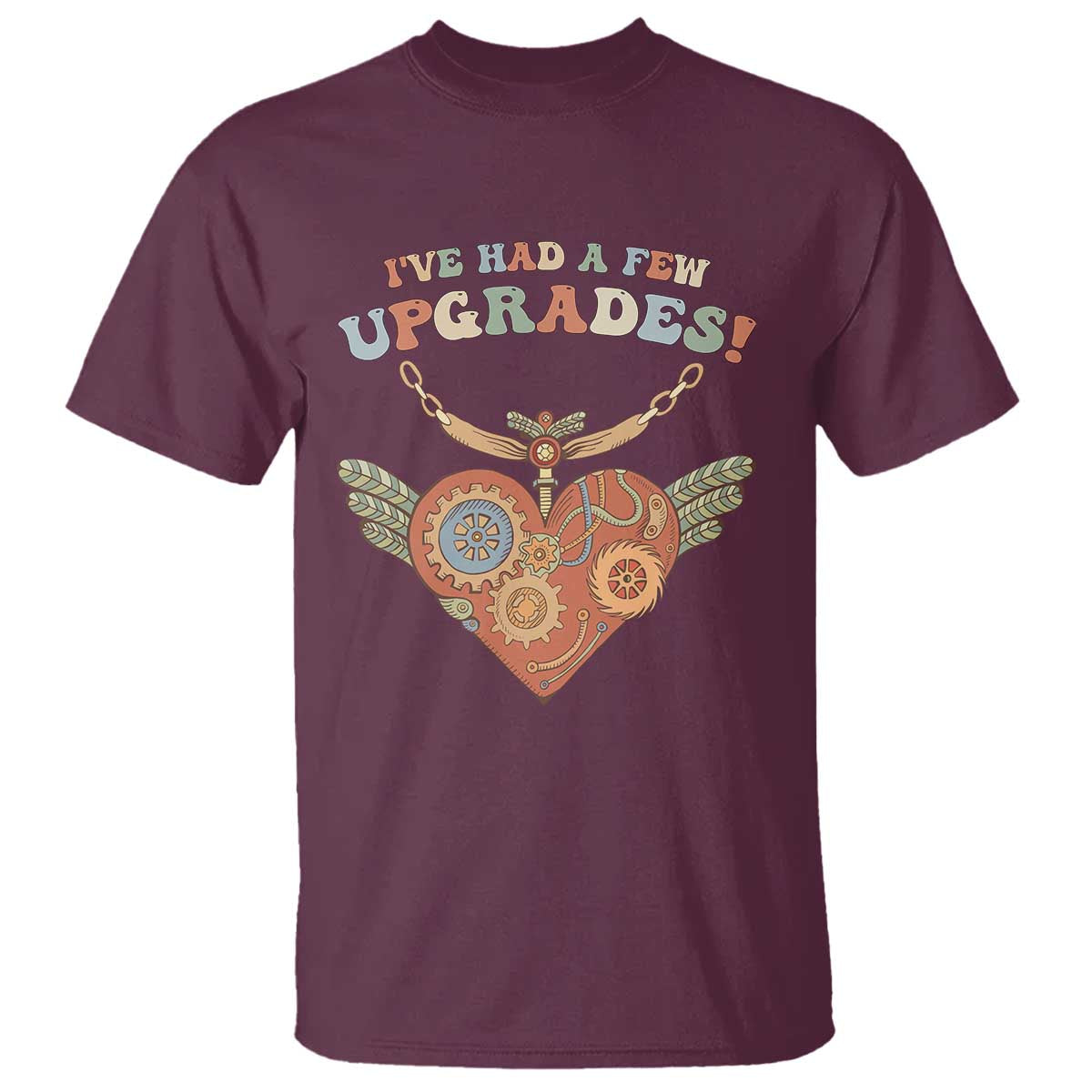Congenital Heart Disease CHD Awareness T Shirt I've Had A Few Upgrades Toy Heart