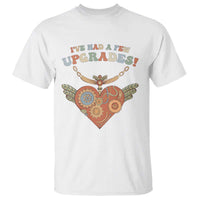 Congenital Heart Disease CHD Awareness T Shirt I've Had A Few Upgrades Toy Heart