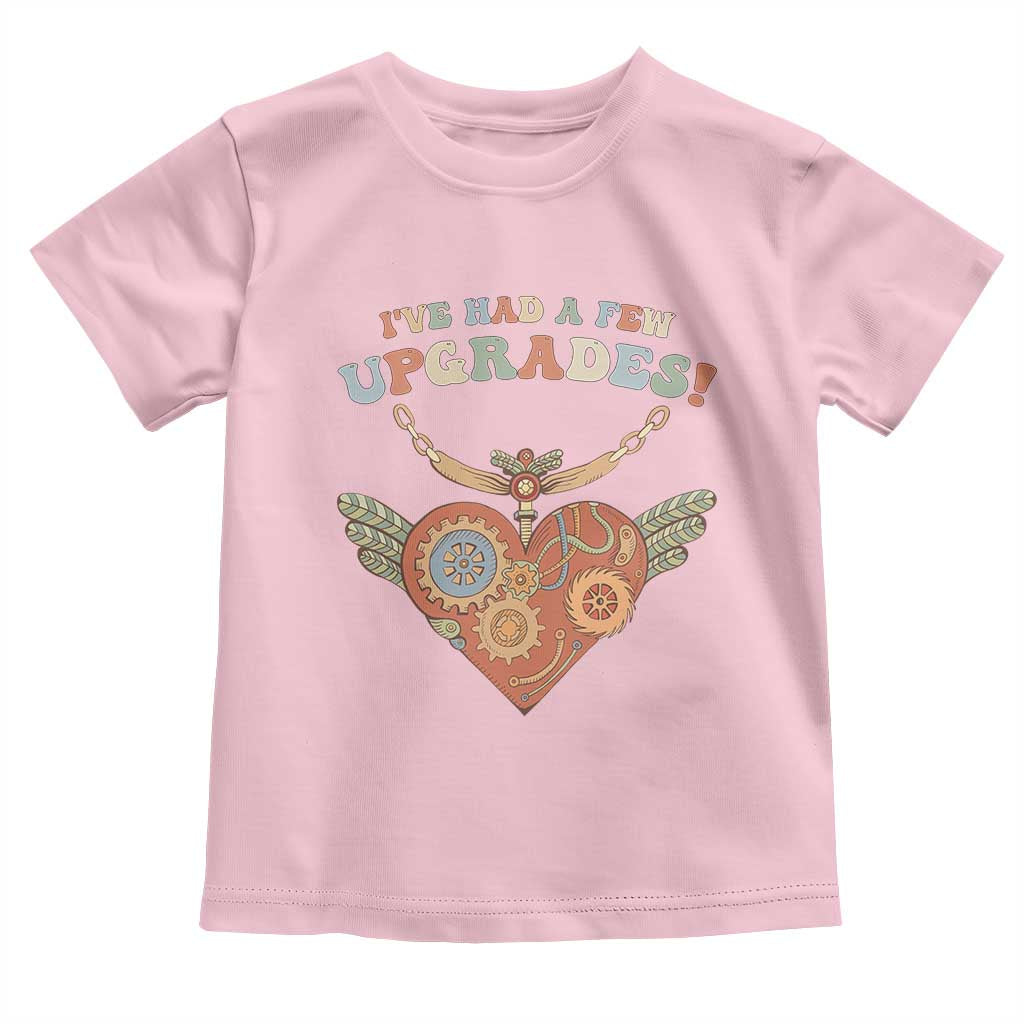 Congenital Heart Disease CHD Awareness Toddler T Shirt I've Had A Few Upgrades Toy Heart