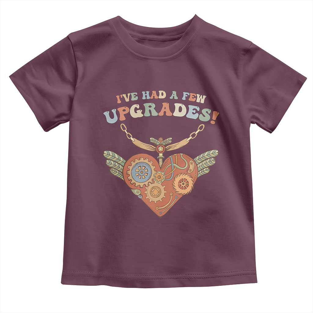 Congenital Heart Disease CHD Awareness Toddler T Shirt I've Had A Few Upgrades Toy Heart
