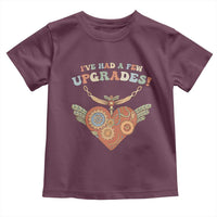 Congenital Heart Disease CHD Awareness Toddler T Shirt I've Had A Few Upgrades Toy Heart
