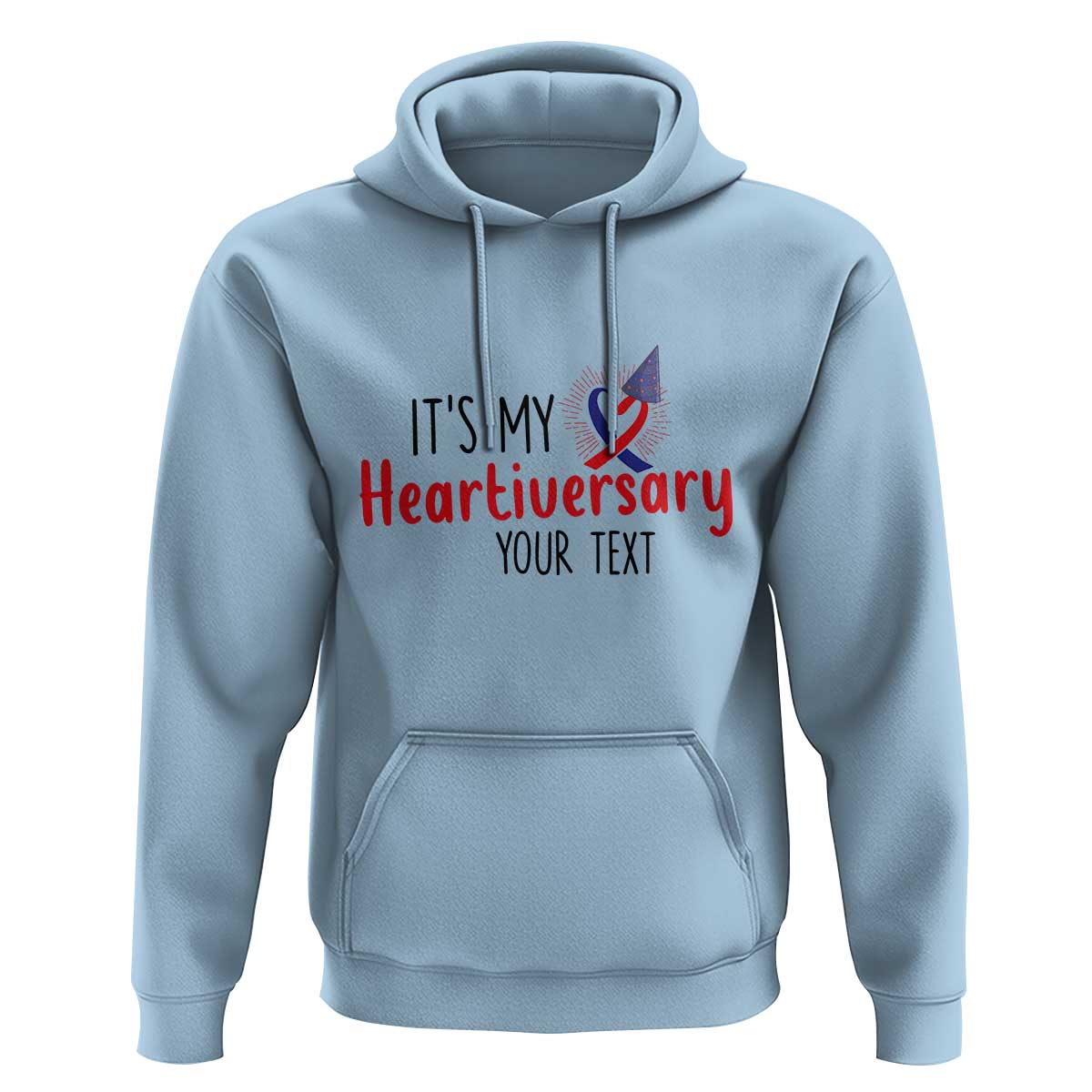 Personalized CHD Awareness Heart Anniversary Hoodie Custom Text It's My Heartiversary