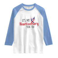 Personalized CHD Awareness Heart Anniversary Raglan Shirt Custom Text It's My Heartiversary