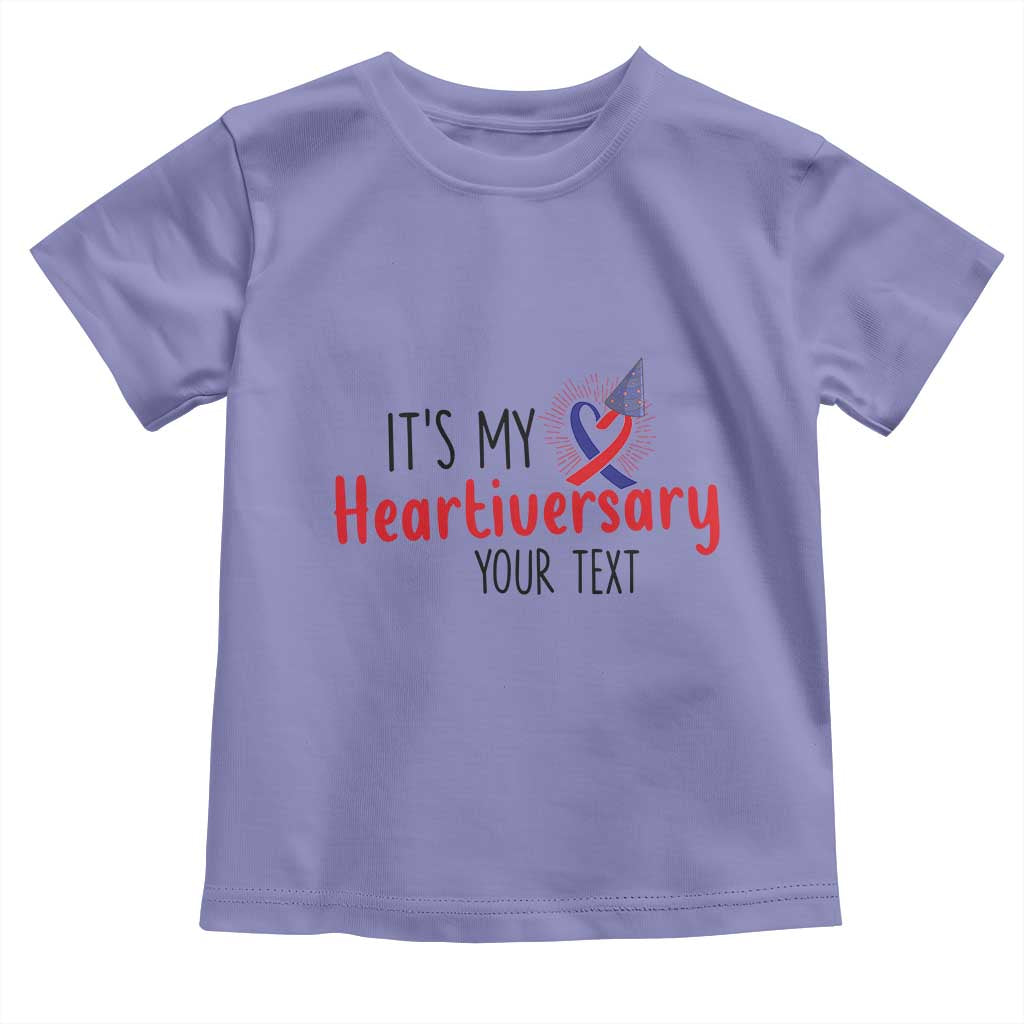 Personalized CHD Awareness Heart Anniversary Toddler T Shirt Custom Text It's My Heartiversary