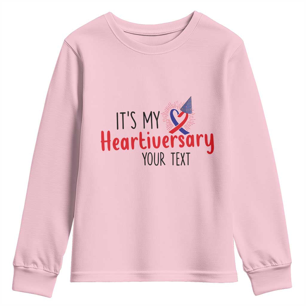 Personalized CHD Awareness Heart Anniversary Youth Sweatshirt Custom Text It's My Heartiversary