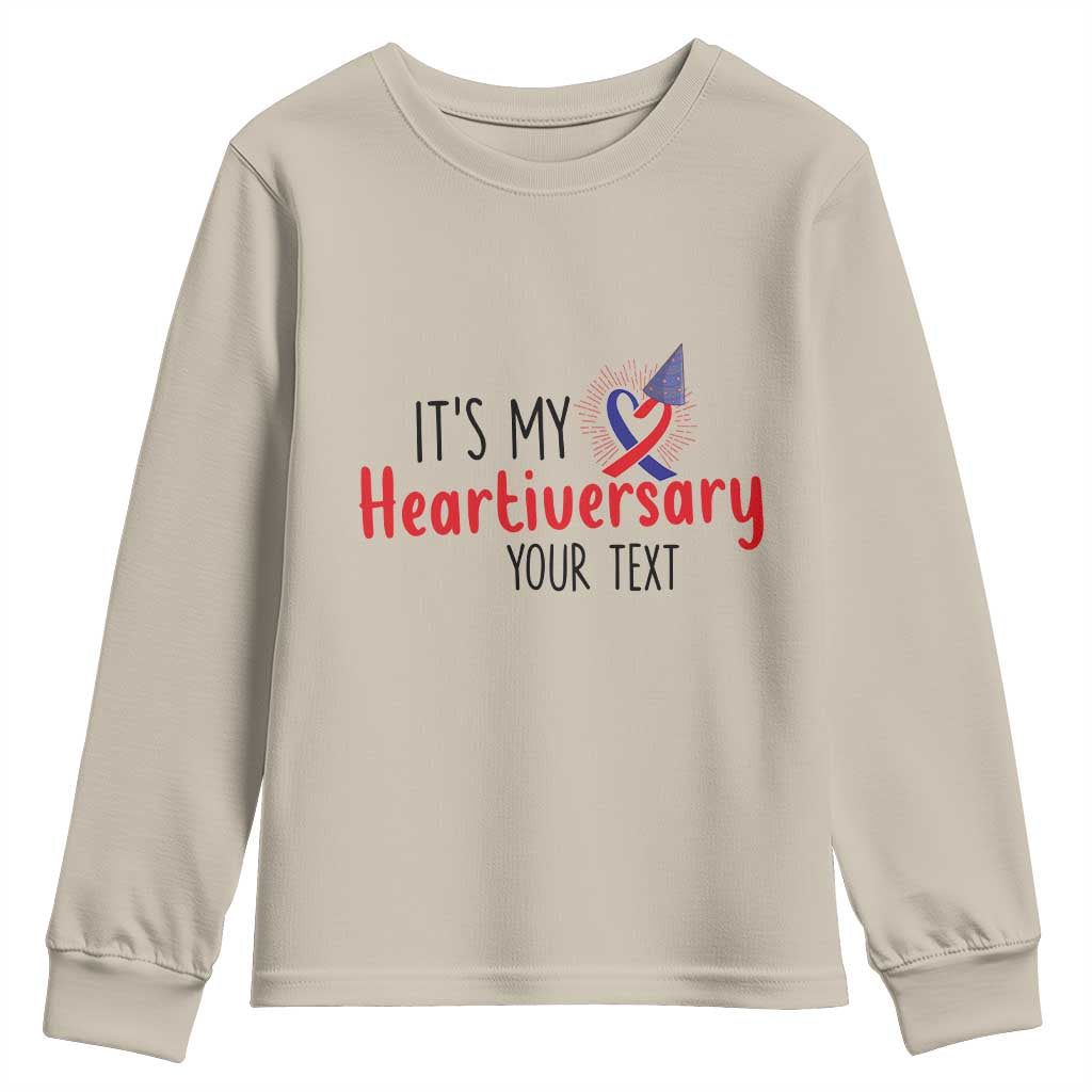 Personalized CHD Awareness Heart Anniversary Youth Sweatshirt Custom Text It's My Heartiversary