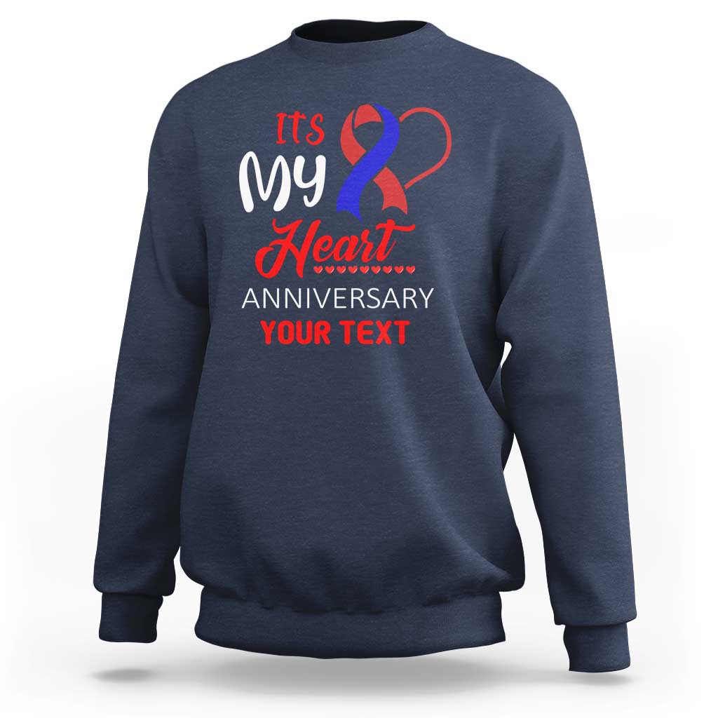 Personalized CHD Awareness Sweatshirt Custom Text It's My Heart Anniversary