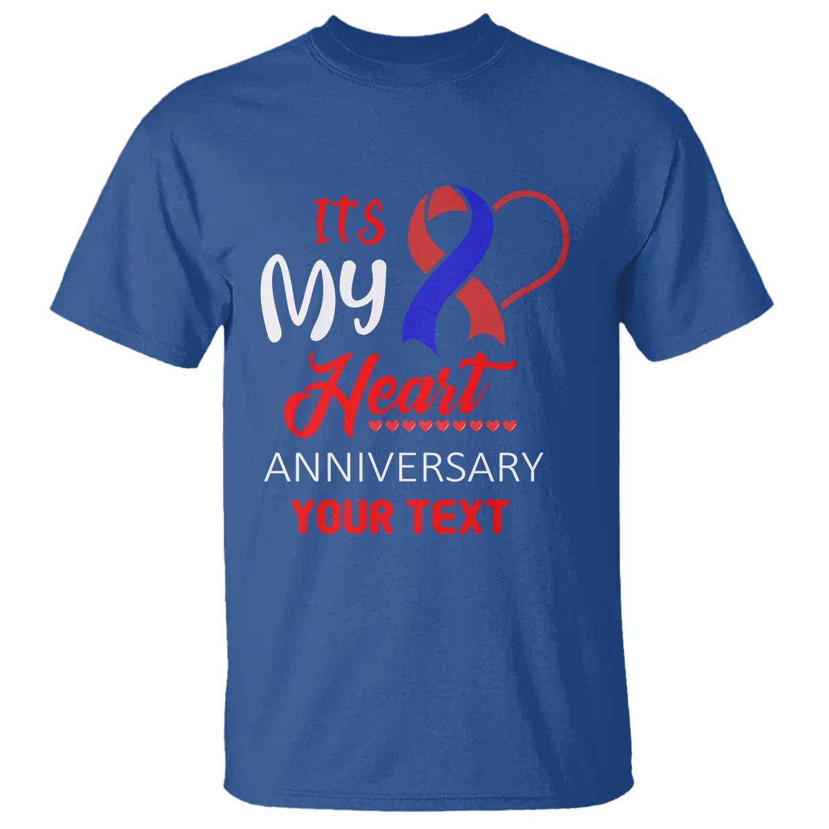 Personalized CHD Awareness T Shirt Custom Text It's My Heart Anniversary