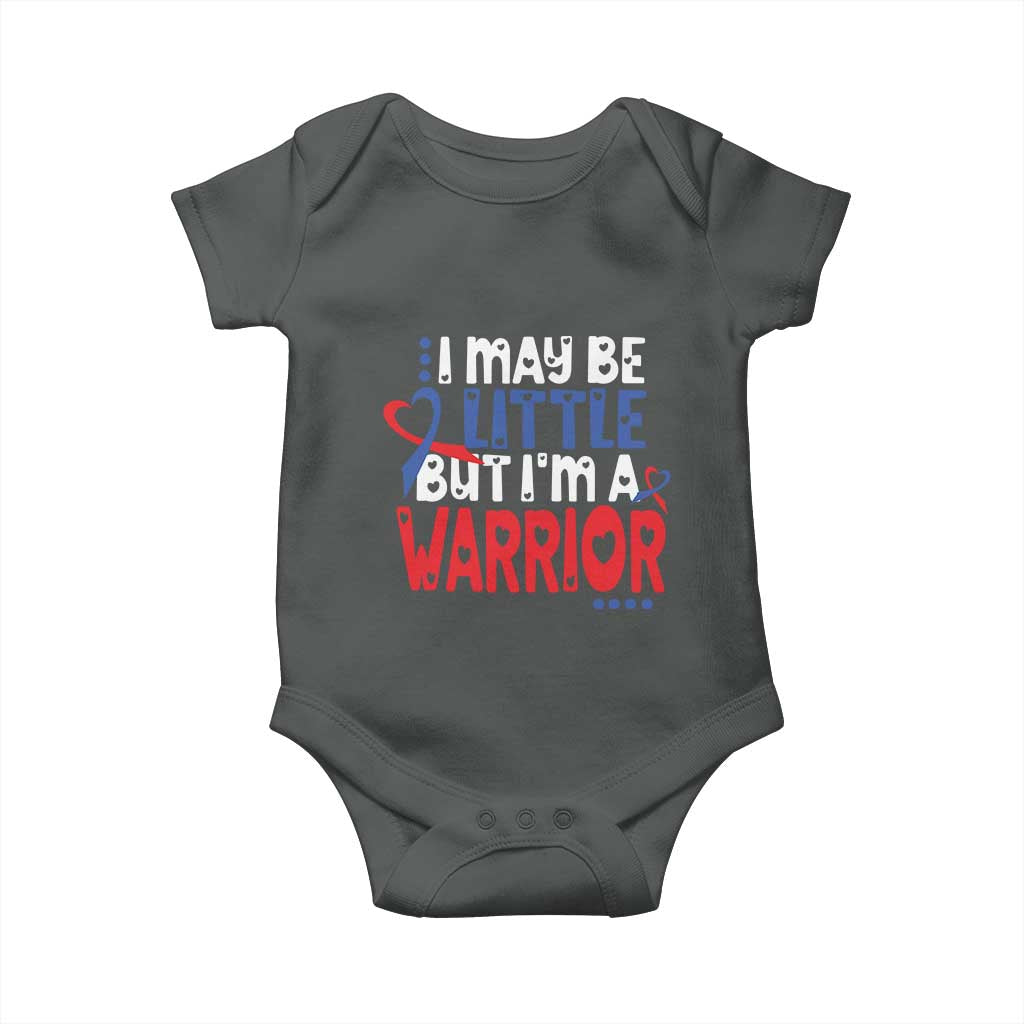 Congenital Heart Disease CHD Awareness Baby Onesie I May Be Little But I'm A Warrior