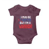 Congenital Heart Disease CHD Awareness Baby Onesie I May Be Little But I'm A Warrior