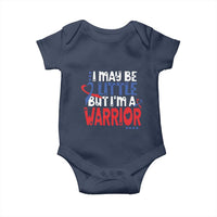 Congenital Heart Disease CHD Awareness Baby Onesie I May Be Little But I'm A Warrior
