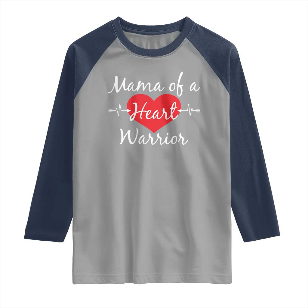 Mama Of A Heart Warrior Raglan Shirt CHD Awareness Heart
